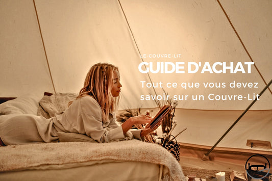 Guide d'achat : Tout ce que vous devez savoir sur Le Couvre-Lit
